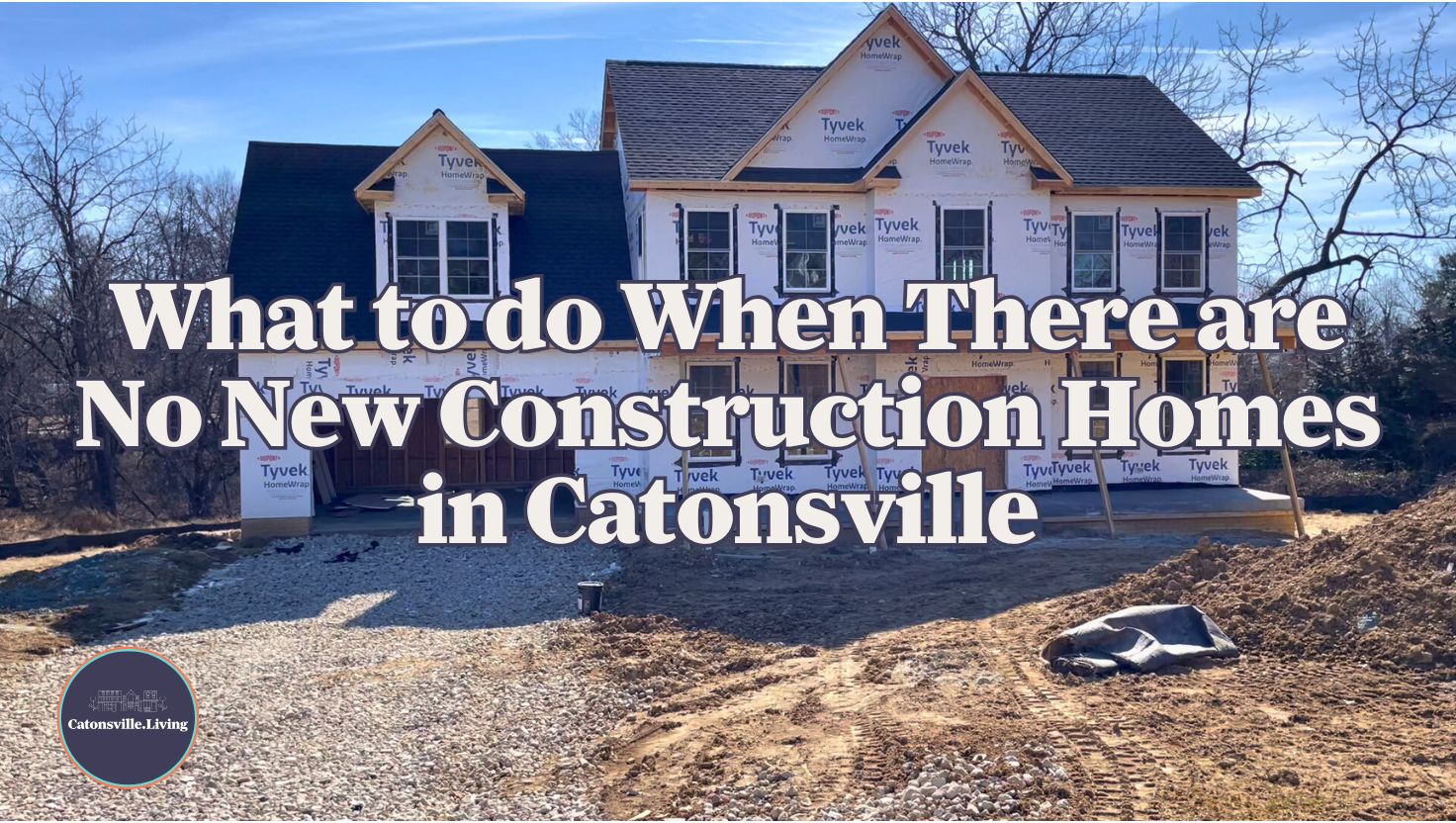 image showing a nwe construction Catonsville home being built
